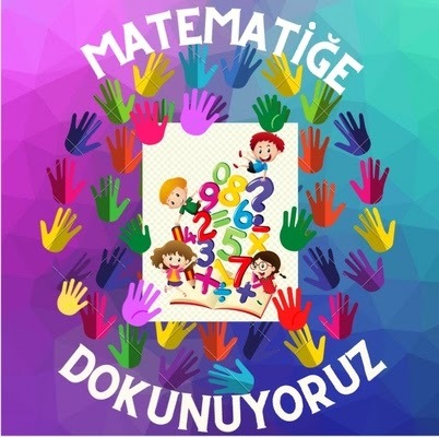 “Matematiğe Dokunuyoruz” projesi