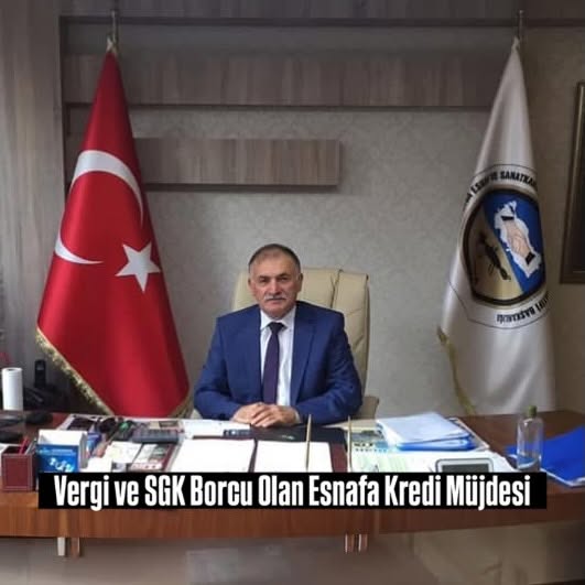 Vergi ve SGK Borcu Olan Esnafa Kredi Müjdesi