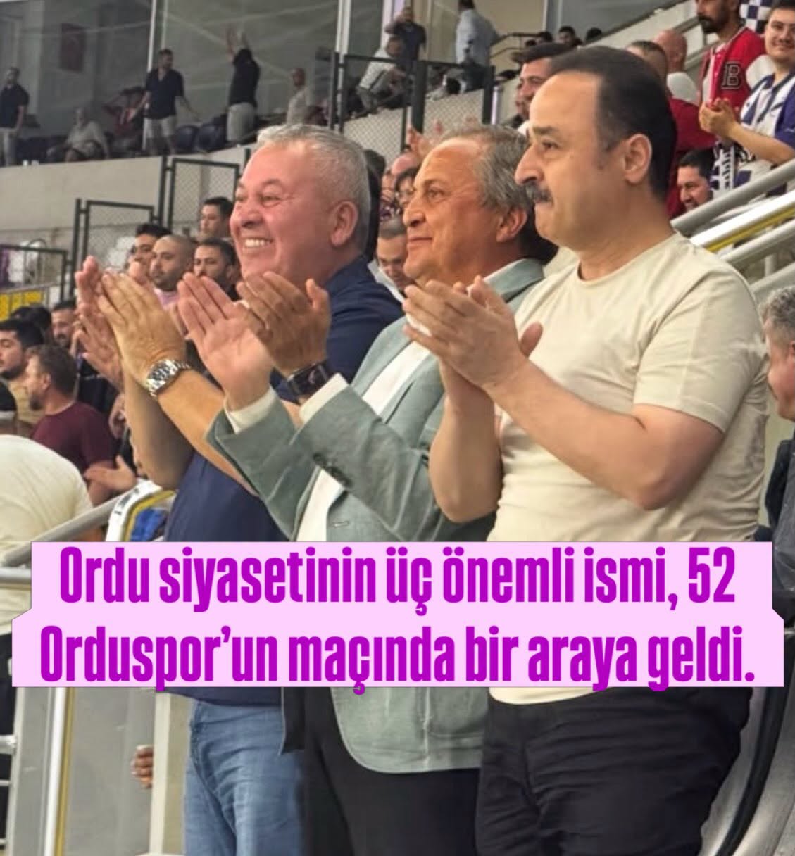 Üç Vekil 52 Orduspor Maçında Buluştu